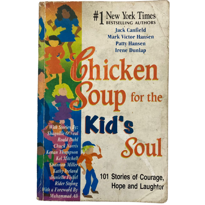 Chicken Soup for the Kid's Soul