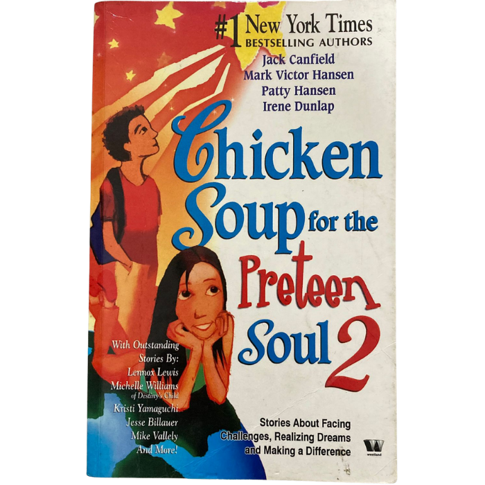 Chicken Soup for the Preteen Soul 2