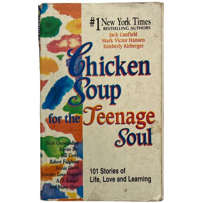 Chicken Soup for the Teenage Soul