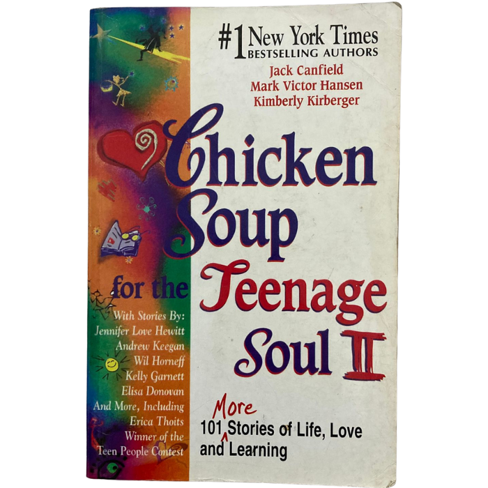 Chicken Soup for the Teenage Soul II
