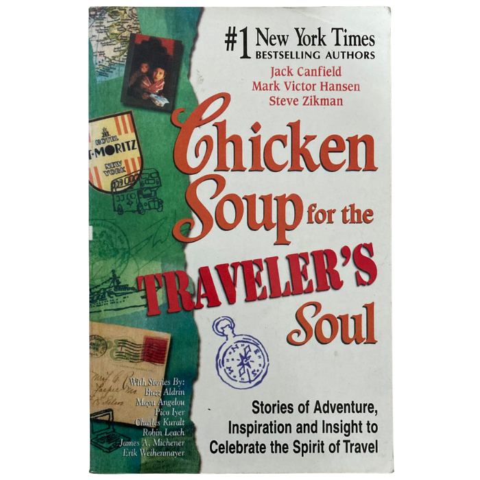 Chicken Soup for the Traveler's Soul
