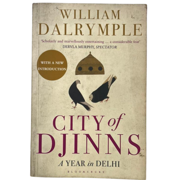 City of Djinns: A Year in Delhi