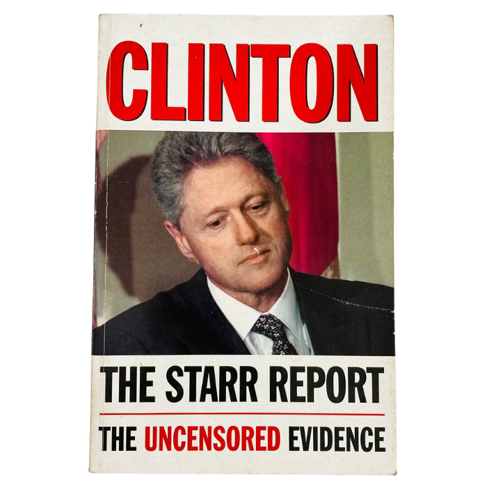 Clinton: The Starr Report: Clinton: The Starr Report