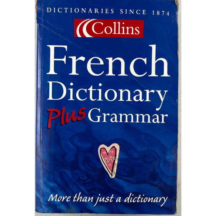Collins French Dictionary Plus Grammar