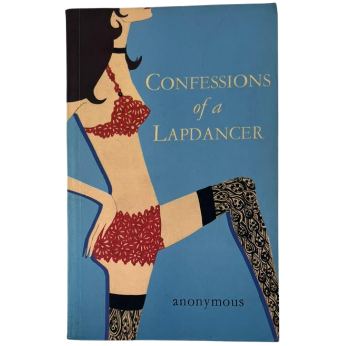 Confessions of a Lapdancer