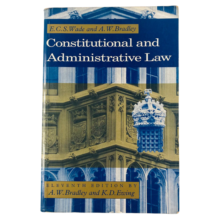 Constitutional and Administrative Law (11th Edition)