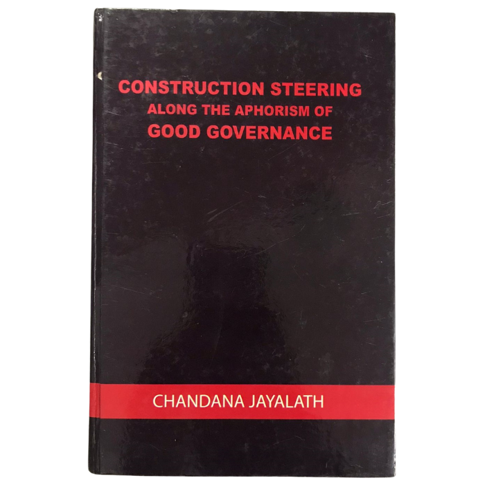 Construction Steering Along the Aphorism of Good Governance