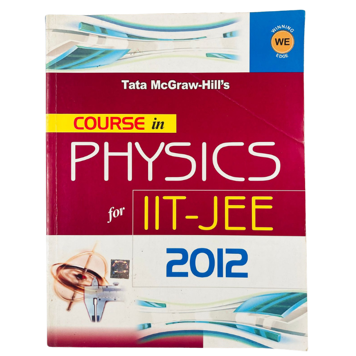 Course in Physics for IIT-JEE 2012