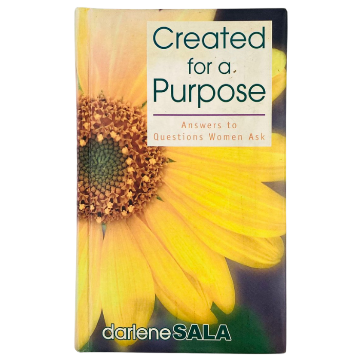 Created for a Purpose: Answers to Questions Women Ask