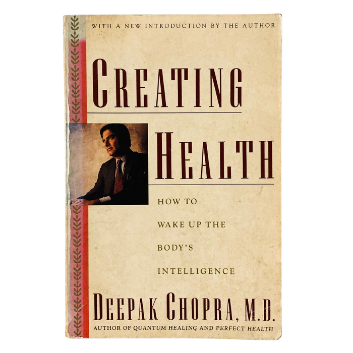 Creating Health: How to Wake Up the Body's Intelligence