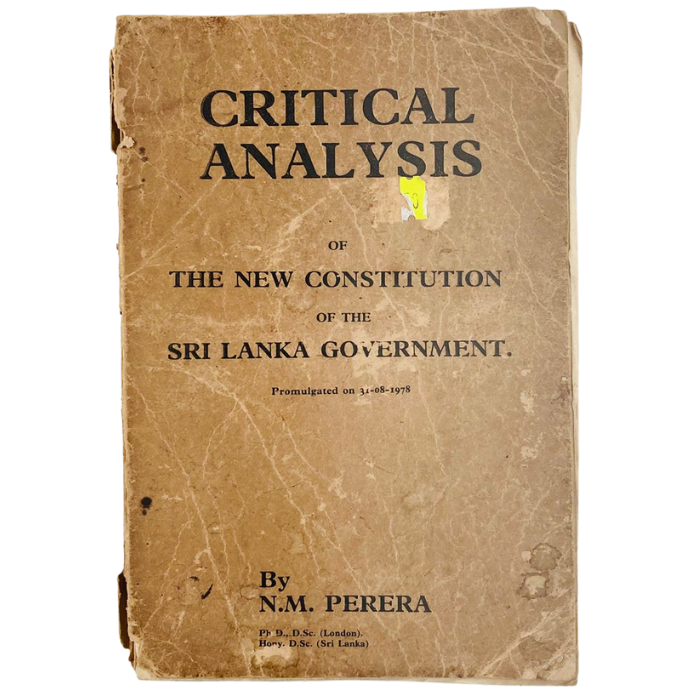 Critical Analysis of the New Constitution of the Sri Lanka Government – Promulgated on 31-08-1978