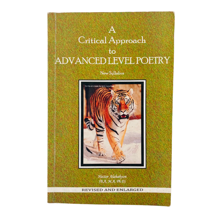 Critical Approach to Advanced Level Poetry (New Syllabus - Revised and Enlarged)