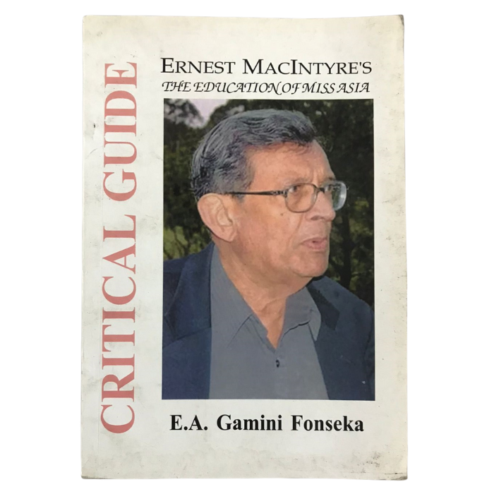 Critical Guide to Ernest MacIntyre's 'The Education of Miss Asia'