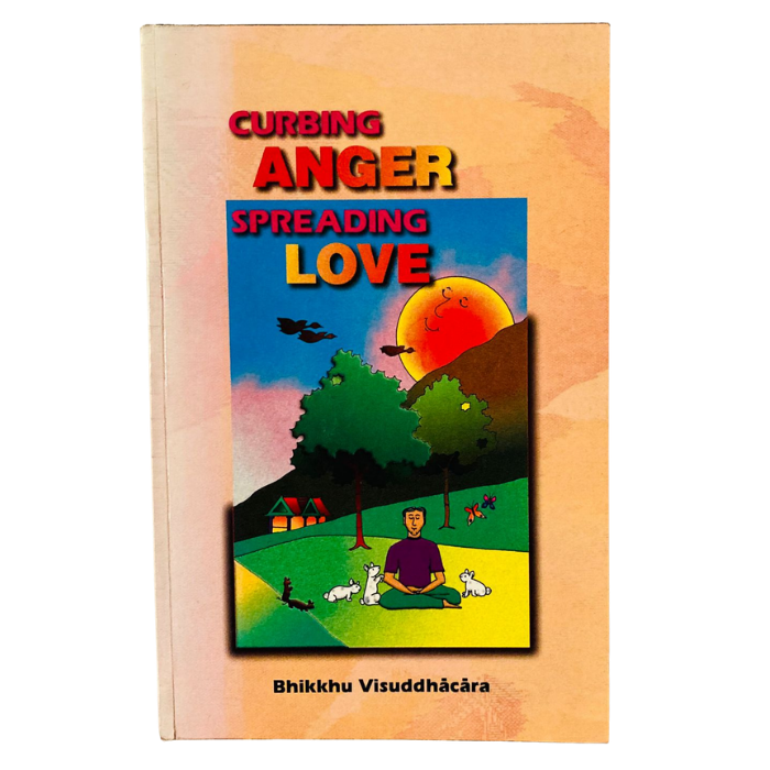 Curbing Anger  Spreading Love