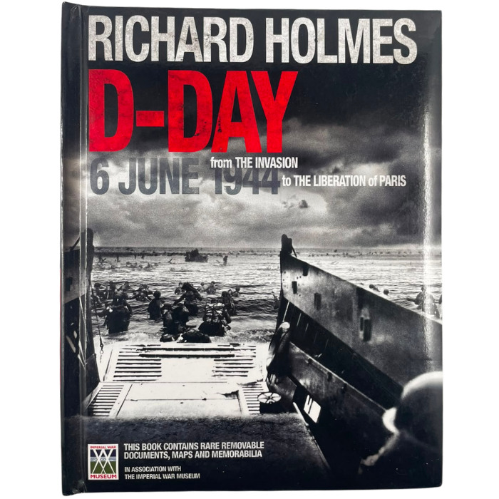 D-Day:From the Invasion to the Liberation of Paris