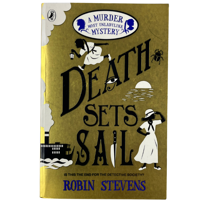 Death Sets Sail (A Murder Most Unladylike Mystery  Book 9)
