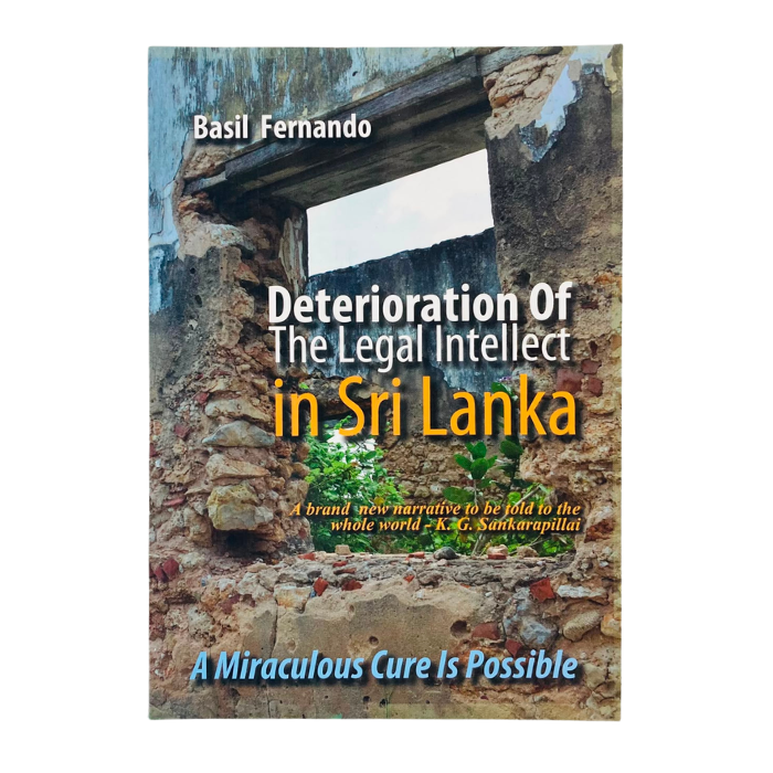 Deterioration of the Legal Intellect in Sri Lanka