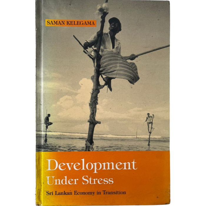 Development Under Stress: Sri Lankan Economy in Transition