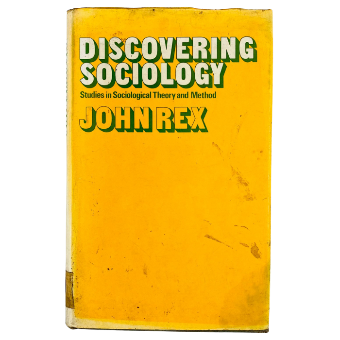 Discovering Sociology: Studies in Sociological Theory and Method