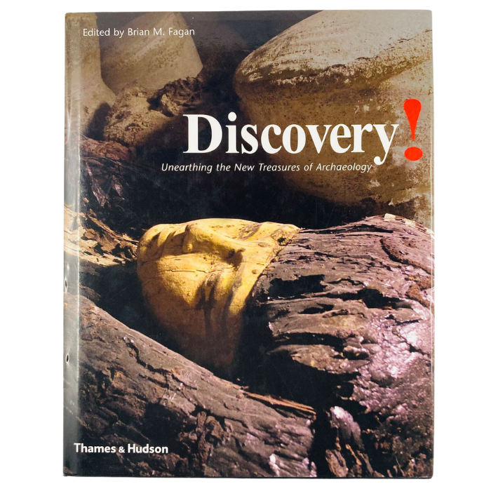 Discovery! Unearthing the New Treasures of Archaeology