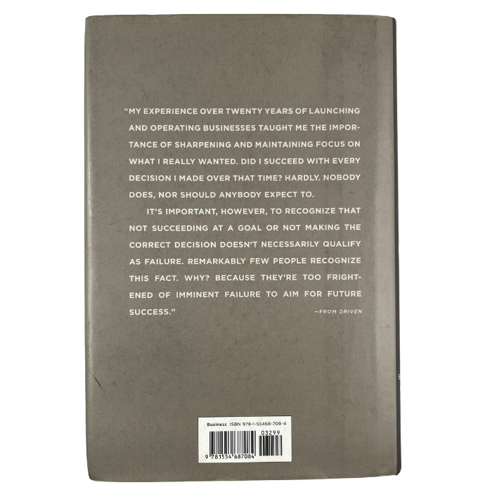 Driven: How to Succeed in Business and in Life