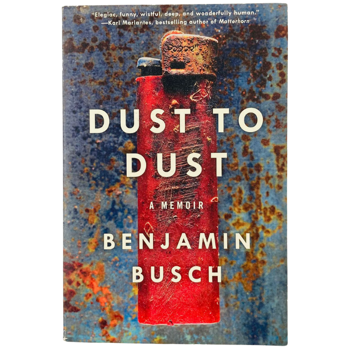 Dust to Dust: A Memoir