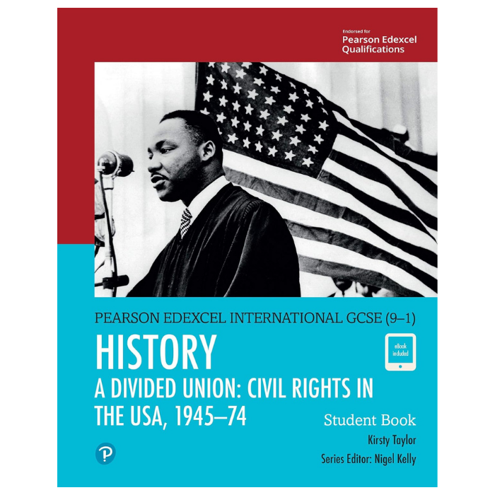 Edexcel International GCSE (9-1) History A Divided Union: Civil Rights in the USA  1945-74 Student Book