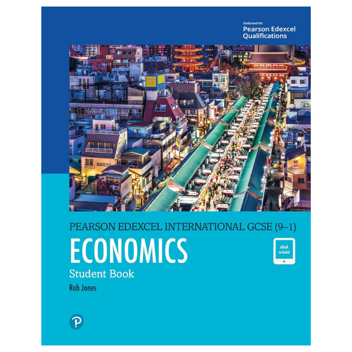 Edexcel International GCSE (9 1) Economics Student Book