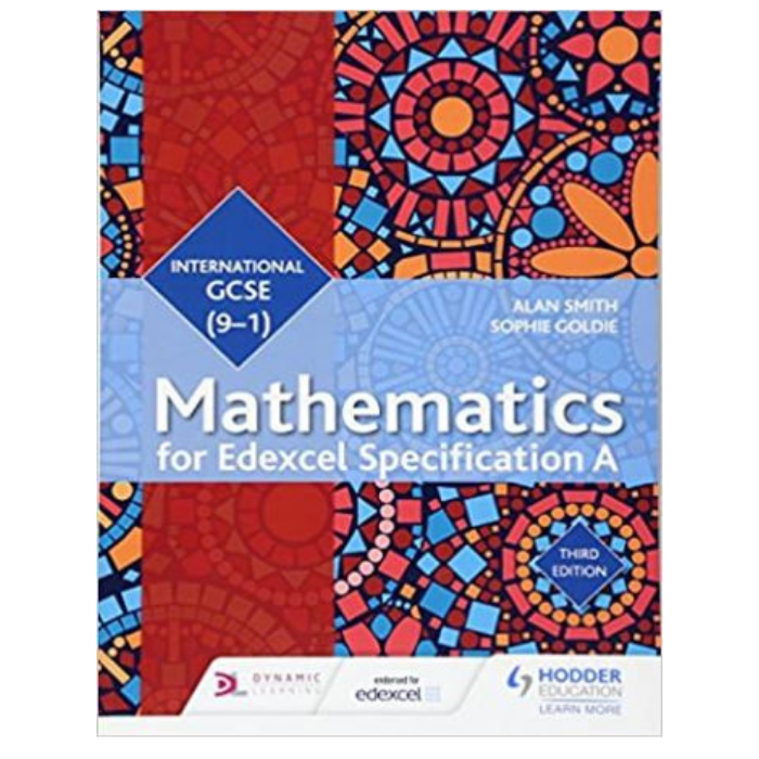 Edexcel International GCSE 9-1 Mathematics For Edexcel Specification A : 3rd Edition