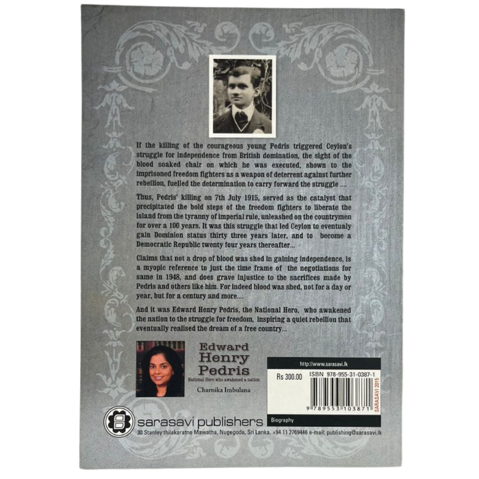 Edward Henry Pedris: National Hero who awakened a nation