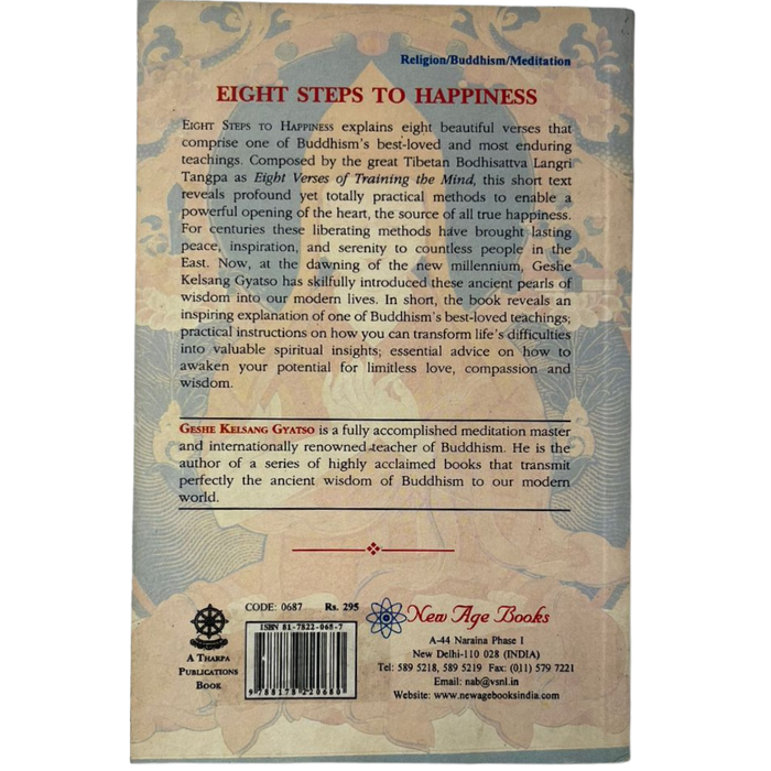 Eight Steps to Happiness: The Buddhist Way of Loving Kindness