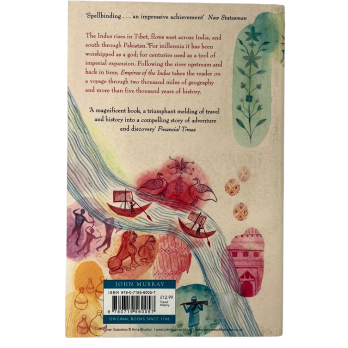 Empires of the Indus: The Story of a River