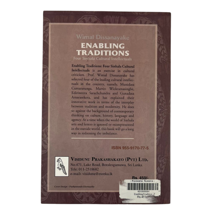 Enabling Traditions: Four Sinhala Cultural Intellectuals