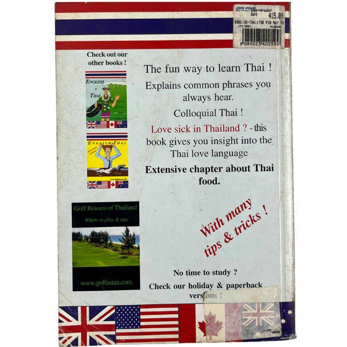 English-Thai: The fun way to learn the language... colloquial Thai!