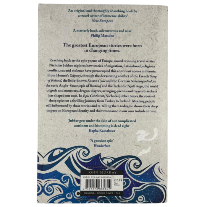 Epic Continent: Adventures in the Great Stories of Europe