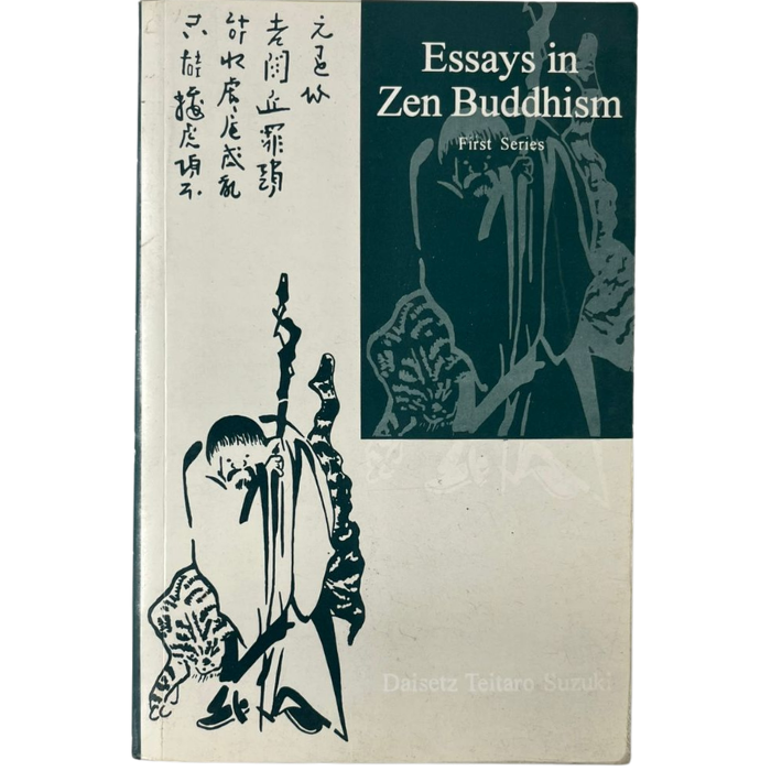 Essays in Zen Buddhism (First Series)