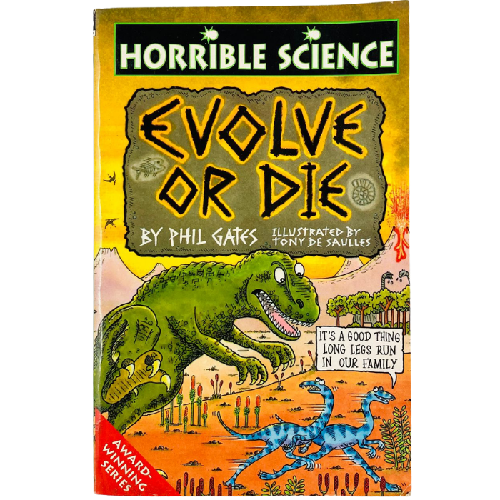Evolve or Die (Horrible Science)