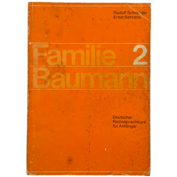Familie Baumann: Deutscher Radiosprachkurs für Anfänger
