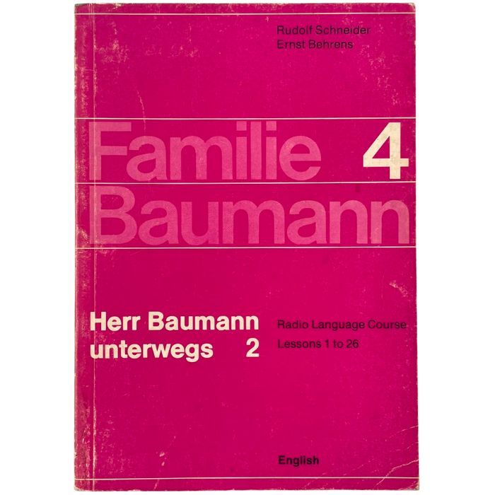 Familie Baumann: Herr Baumann unterwegs 2 - Radio Language Course