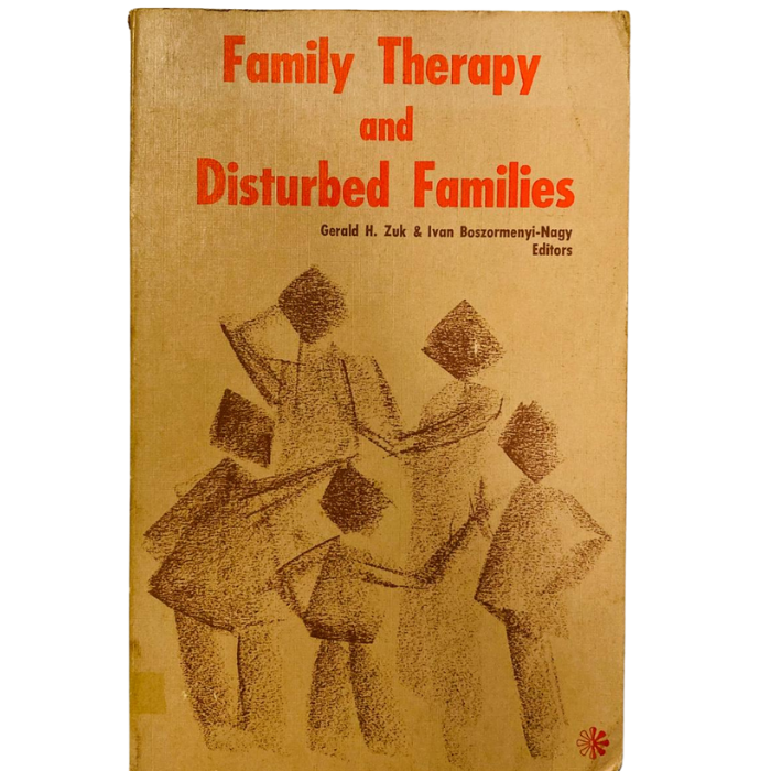 Family Therapy and Disturbed Families