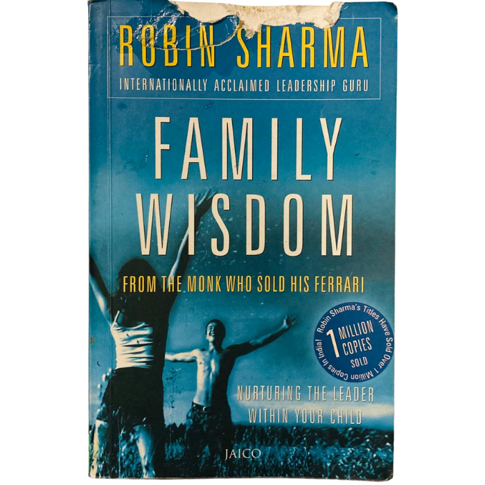 Family Wisdom from the Monk Who Sold His Ferrari