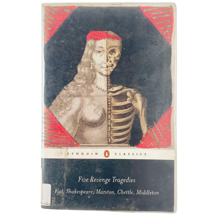 Five Revenge Tragedies: The Spanish Tragedy  Hamlet  Antonio's Revenge  The Tragedy of Hoffman  The Revenger's Tragedy