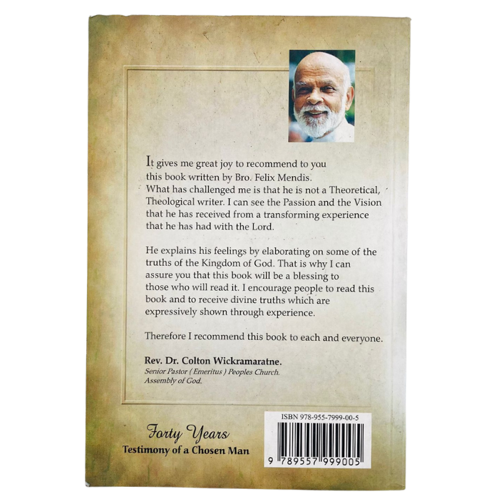 Forty Years: Testimony of a Chosen Man