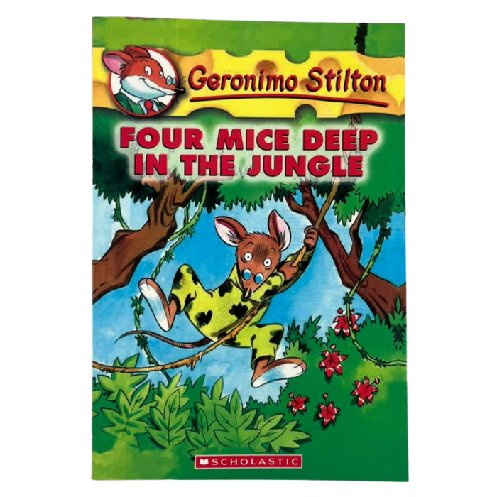 Four Mice Deep in the Jungle (Geronimo Stilton No.05)