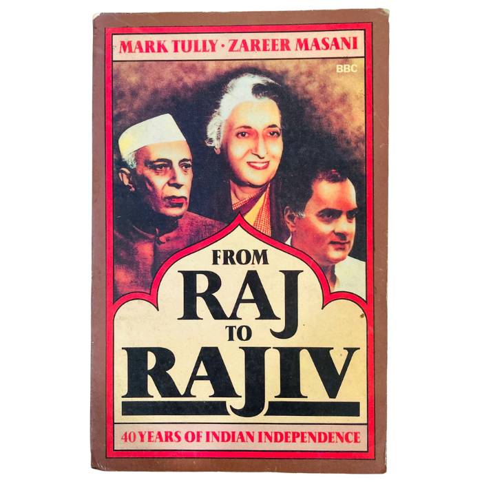 From Raj to Rajiv: 40 Years of Indian Independence