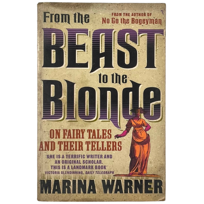 From the Beast to the Blonde: On Fairy Tales and Their Tellers