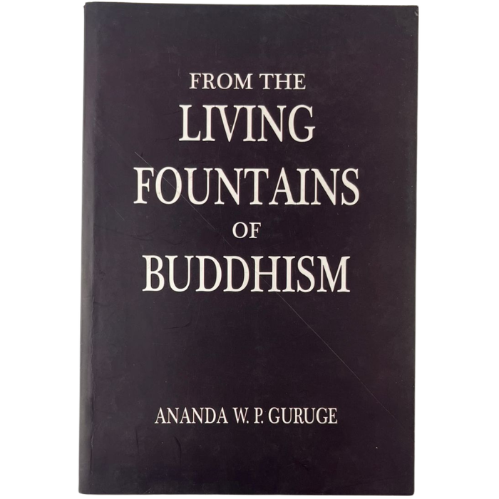 From the Living Fountains of Buddhism