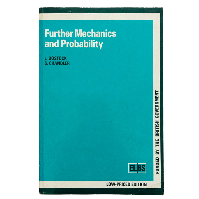 Further Mechanics and Probability
