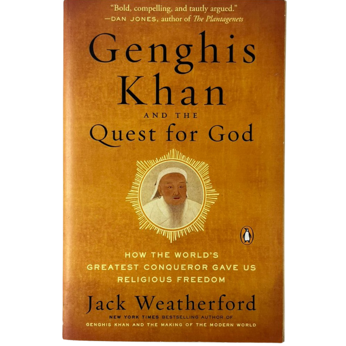Genghis Khan and the Quest for God