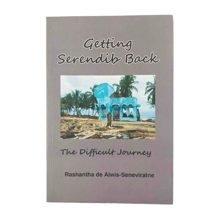 Getting Serendib Back: The Difficult Journey